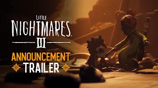 Little Nightmares III — Announcement Trailer