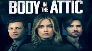 Body in the Attic 2023 Trailer