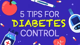 Tips to Control Diabetes. 5 Things you MUST Know About Diabetes Management