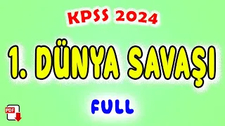 15) 1.Dünya Savaşı - İnkılap Tarihi Genel Tekrar KPSS Tarih 2024