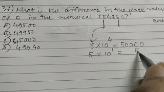 37. What is the difference in the place value of 5 in the numeral 754853? || Apti Master