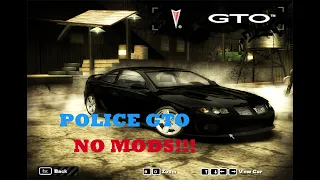 How to make police Pontiac GTO in Need for Speed Most Wanted 2005 NO MODS!!!