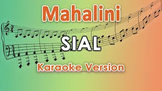 Mahalini - Sial (Karaoke Lirik Tanpa Vokal) by regis