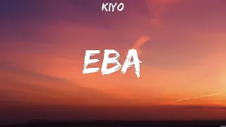 Kiyo - Eba (Lyrics)