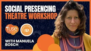 Social Presencing Theater Workshop with Manuela Bosch