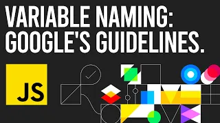 JavaScript Variable Naming Convention & Best Practices - Google Style Guide