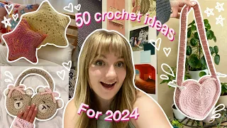 50 things I want to crochet in 2024