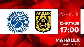 NAVBAHOR vs AGMK | Coca-cola Superliga-2022 | 26-tur #live