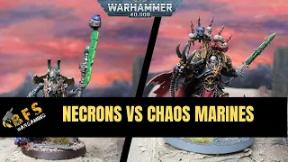 Necrons vs Chaos Space Marines Warhammer 40k 10th Edition Battle Report