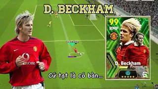 eFootball 2024- ĐÁNH GIÁ D.BECKHAM: TẠT BÓNG SIÊU ẢO | OUT TRÌNH MỌI META