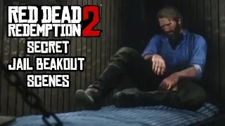 All Arthur Secret Jail Breakout Cutscenes Red Dead Redemption 2 (By Other Gang Members)