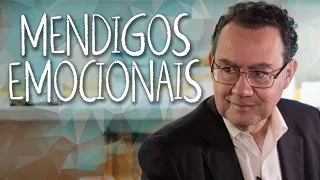 Mendigos Emocionais | Augusto Cury