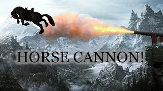 Skyrim: Horse Cannon! (No MOD)