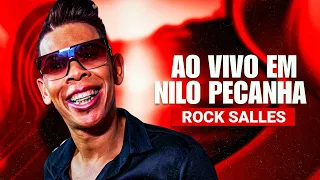 ROCK SALLES AO VIVO EM NILO PECANHA 2023