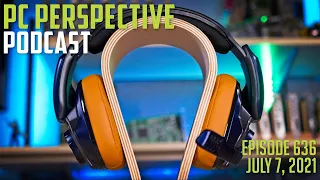 PC Perspective Podcast 636: A Bad Week for Software, AMD Ryzen 7 5700G Has FAST Graphics, and More!