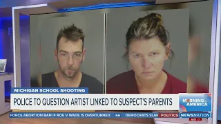 Police question artist linked to Michigan suspect’s parents | Morning in America