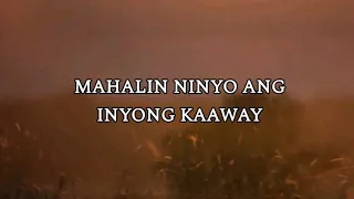 MATEO 5:43-48 "MAHALIN NINYO ANG INYONG KAAWAY"