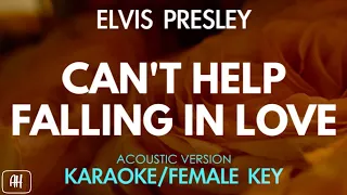 Elvis Presley - Can't Help Falling In Love (Karaoke/Acoustic Version) [Female Key]