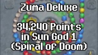 Zuma Deluxe - 34,240 Points from Practice Mode in Sun God 1 (Spiral of Doom) [World Record]