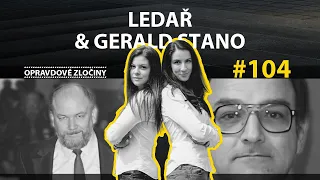 #104 - Ledař & Gerald Stano