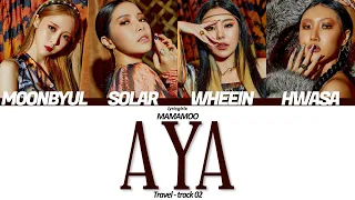 MAMAMOO (마마무) - 'AYA (아야)' LYRICS 가사  l Han Rom Eng