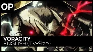 Overlord III - "Voracity" (TV-Size Opening) ENGLISH Ver.