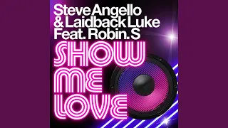 Show Me Love (Extended Mix)