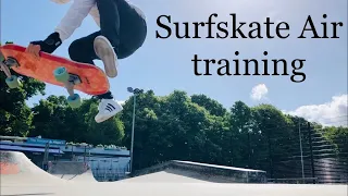 Surfskate Snaps & Air training