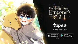 How to Hide the Emperor's Child (Official Trailer Version 2) I Tapas