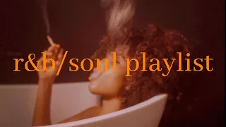 alone but not lonely - r&b/soul playlist