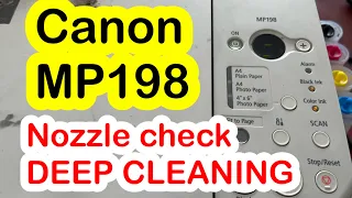 Canon MP198 Manual Deep Cleaning and Nozzle check with Suction