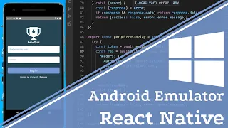 React Native CLI and Android Emulator in Windows