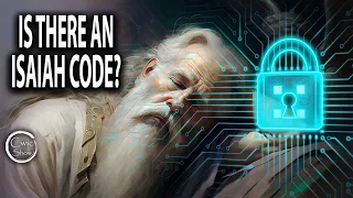 Is There An Isaiah Code? - Avraham Gileadi