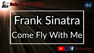 Frank Sinatra - Come Fly With Me (Karaoke)