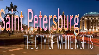 The best time to travel | Saint Petersburg Russia | White nights