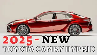 2025 First look  Toyota Camry Hybrid-Official Reveal