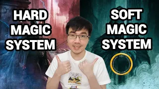 Hard Magic System & Soft Magic System. Should Hard Magic System Exist in Fantasy?