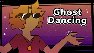 Ghost Dancing | Animation