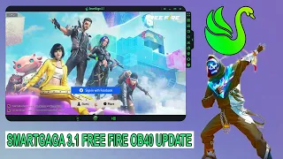 SmartGaGa 3.1 Free Fire OB40 Update - Best Version For Low End PC 2GB RAM