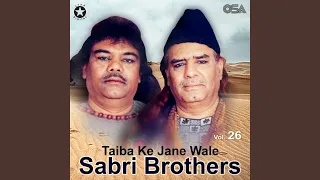 Taiba Ke Jane Wale