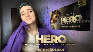 Russian Girl Reacts : Hero of the next decade  | Hrithik Roshan Tribute