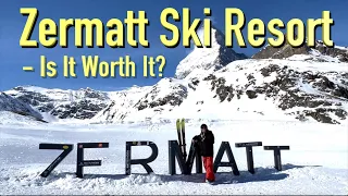 Zermatt, Switzerland Ski Resort - Is it worth it?  (4K, Insta360 X3)