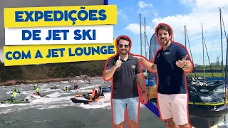 EXPEDIÇÕES DE JET SKI COM A JET LOUNGE!