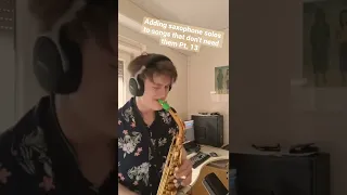Beggin’ saxophone solo 🎷