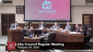 City Council Regular Meeting - February 20, 2024 - City of San Gabriel