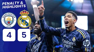 Man City vs Real Madrid (4-5) | Goals & Penalty Shootout | UEFA Champions League 23/24