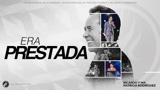 #572 Era prestada - Pastor Ricardo Rodríguez | Prédicas Cristianas 2023