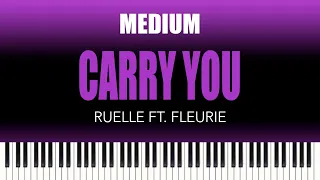 Ruelle ft. Fleurie - Carry You | MEDIUM Piano Cover