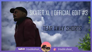 Skater XL | Tear Away Shorts