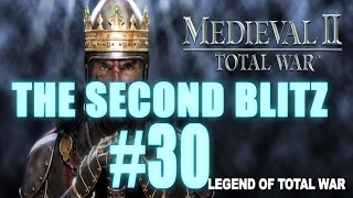 The Second Blitz - Medieval 2: Total War #30